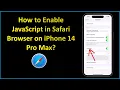 How to Enable JavaScript in Safari Browser on iPhone 14 Pro Max