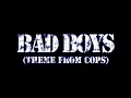Bad Boys Theme from Cops  (Inner Circle)