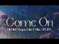 Download Lagu Dimitri Vegas \u0026 Like Mike \u0026 NMIXX - Come On (Lyrics)