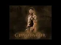 Gladiator ~ Elysium / Honour Him / Now We Are Free