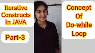 Class 9th ICSE l Iterative Constructs in JAVA l in Hindi l Part-3