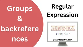 Groups Backreference In Regex Regex Tutorial Knowledge Thrusters knowledgethrusters
