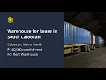 Warehouse for Lease in South Caloocan