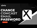 How to Change Xfinity Comcast Email Password