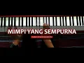 Lagu Mimpi Yang Sempurna - Peterpan | Piano Cover by Randipopo