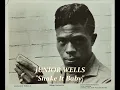 ■ JUNIOR WELLS 1966 - "Shake It Baby"