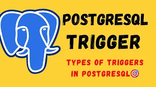 PostgreSQL Tutorial in Hindi Types of Trigger in PostgreSQL