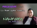 Download Lagu Nakandang || Cover:Malhikam/Og,Andan Jejama,Kota Agung || Cipt.:Arifin M