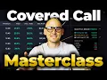 Covered Call Options Beginner to Master in 1 Hour