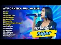 Download Lagu AYU CANTIKA FULL ALBUM - SIGAR - LDR | MAHESA MUSIC TANPA IKLAN