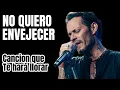 Lagu Marc Anthony - No Quiero Envejecer | Bolero de Reflexión y Tiempo