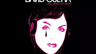 David Guetta Feat Chris Willis Love Don T Let Me Go 2002 