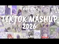 Lagu Tiktok Mashup February 💜2026💜 (Not Clean)
