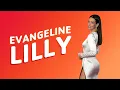 Evangeline Lilly - Tribute