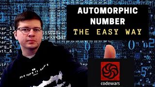 Codewars Automorphic Number - Coding Challenge