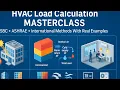 HVAC Load Calculation Masterclass SBC ASHRAE CIBSE International Methods Explained with Real