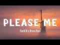 Download Lagu Please Me - Cardi B feat. Bruno Mars [Lyrics/Vietsub]