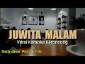 Download Lagu JUWITA MALAM , KARAOKE KERONCONG NADA PRIA / E = do
