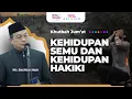 Download Lagu Kehidupan Semu Dan Kehidupan Hakiki | Khutbah Jum'at KH. Bachtiar Nasir