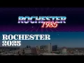 Rochester Minnesota Downtown 1985 vs 2025