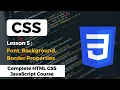 CSS Fonts Backgrounds Border Properties