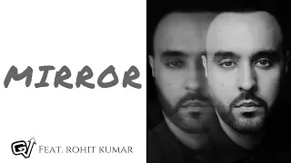 GV: Mirror | Feat. Rohit Kumar