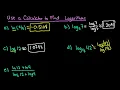 Use a Calculator to find Logarithms
