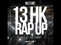 13 HK Rap Up (Full Version)