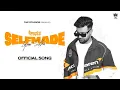 Download Lagu SELFMADE - LOPON SIDHU (Official Music Video) | Latest New Punjabi Song 2025| EP-NAAG DI BACHI
