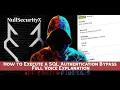 How to Execute a SQL Authentication Bypass - Full Voice Explanation