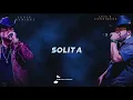 Solita - Luis R Conriquez x Lenin Ramirez