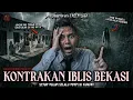 Lagu KONTRAKAN SEBULAN 250 REBU TAPI ISINYA IBLIS SEMUA! (with Creepylogy) |  HH #249