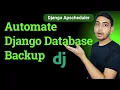 Automate Django Database Backup