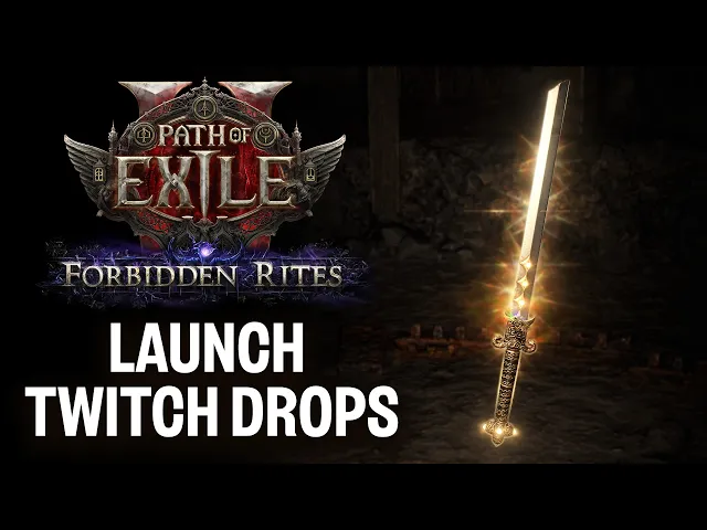 Path of Exile 2: Forbidden Rites Launch Twitch Drops