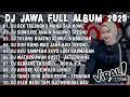Download Lagu DJ JAWA TERBARU 2025 FULL BASS - DJ DEK TRESNOKU MUNG SIJI KOWE🎶DJ AKU CAH KERJO FULL ALBUM VIRAL