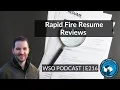 E216 Rapid Fire Resume Reviews Weekly Intern Meetup