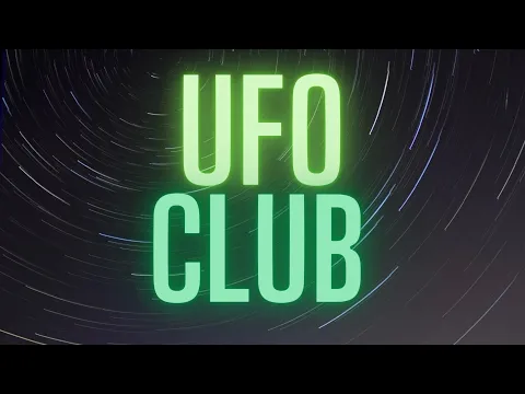UFO Club: Official Trailer