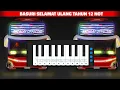 Download Lagu Telolet Basuri Selamat Ulang Tahun 12 Not Versi Pianika || Basuri Pianika