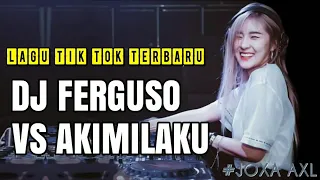 dj akimilaku terbaru 2019