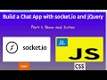 Build a Chat App with socket io and jQuery Part 1