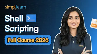 Shell Scripting Full Course 2026 FREE Shell Scripting Tutorial For Beginners Simplilearn