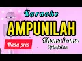 Download Lagu Karoake AMPUNILAH rhoma irama nada PRIA