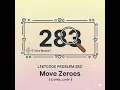 LeetCode 283 - Move Zeroes Two Pointers O n