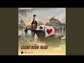 Download Lagu Clear Your Head