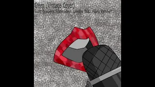 Download [Cover] Creep (Vintage Cover) MP3