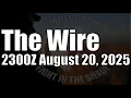 Download Lagu The Wire - August 20, 2025