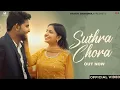 Lagu Suthra Chora (Official video) Ankur Paitasiya | Rahul Assaniya| Ritu Kanwat| New haryanvi song 2023