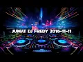 Download Lagu JUMAT DJ FREDY 2016-11-11 | ANNIVERSARY TUMPUL COMMUNITY SEASON 5, HBD AMAT JOE 33