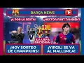 Download Lagu 🔵🔴 ¡ASÍ SERÁ HOY EL SORTEO DE LA CHAMPIONS! 🔴🔵 ¡VIRGILI TRASPASADO AL MALLORCA Y EL SIGUIENTE FORT!