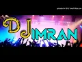 Download Lagu DJ Imran|| MD IMRAN 106|| DJ Hard mix || Box Bari Fatano DJ Song||DJ REMIX BY IMRAN